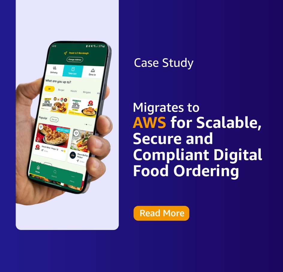 Migrates to AWS for Scalable, Secure, and Compliant Digital Food Ordering